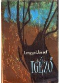 Lengyel József - Igéző