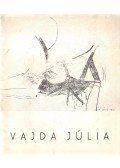 Mándy Stefánia - Vajda Júlia festőművész kiállítása