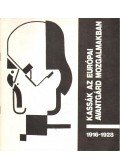 Csaplár Ferenc - Kassák az európai avantgárd mozgalmakban 1916-1928
