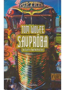 Tom Wolfe - Savpróba Tom Wolfe - Savpróba, Budapest 2007 antikvár könyv