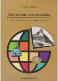 Nagy Gáborné - Kis mester a földrajzhoz