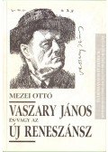 Mezei Ottó - Régi és/vagy új reneszánsz