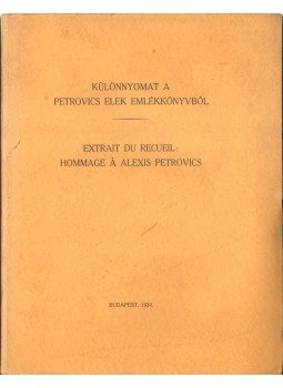 Pigler Andor - Különnyomat a Petrovics Elek emlékkönyvből Pigler Andor - Különnyomat a Petrovics Elek emlékkönyvből, Budapest 1934 antikvár könyv