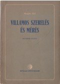 Magyar Elek - Villamos szerelés és mérés