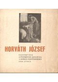 Becht Rezső - Horváth József festőművész gyűjteményes kiállítása