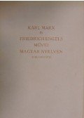 Gut Ferencné (szerkesztő),Friedrich Engels,Karl Marx - Karl Marx és Friedrich Engels művei magyar nyelven