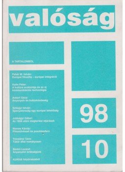Több szerkesztő - Valóság 1998. XLI. évfolyam 10. szám Több szerkesztő - Valóság 1998. XLI. évfolyam 10. szám, Budapestk 1998 antikvár könyv