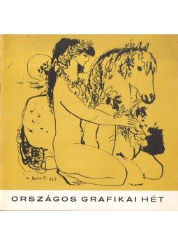 B. Supka Magdolna - Országos Grafikai Hét B. Supka Magdolna - Országos Grafikai Hét, Budapest 1967 antikvár könyv
