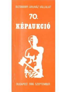  - 70. Művészeti Képaukció,  1986 antikvár könyv