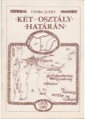 Csoba Judit - Két osztály határán