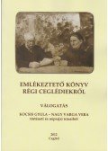 Kocsis Gyula - Emlékeztető könyv régi ceglédiekről