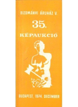 - 35. Művészeti Képaukció - 35. Művészeti Képaukció, Budapest 1974 antikvár könyv