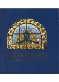 Szalai Anna - Hágár országa Szalai Anna - Hágár országa, Budapest 2009 antikvár könyv