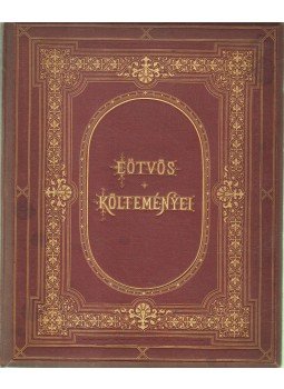 Eötvös József - B. Eötvös József költeményei Eötvös József - B. Eötvös József költeményei, Pest 1869 antikvár könyv