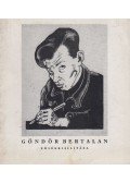 Oelmacher Anna - Göndör Bertalan emlékkiállítása