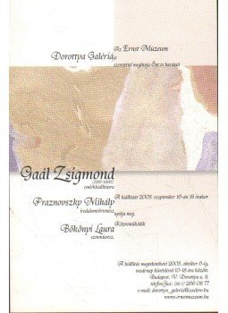  - Gaál Zsigmond (1931-1993) emlékkiállítása (meghívó),  2003 antikvár könyv