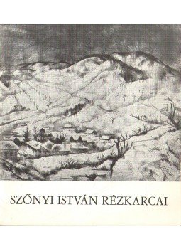 Turcsány Zsuzsa - Szőnyi István rézkarcai Turcsány Zsuzsa - Szőnyi István rézkarcai, 1976 antikvár könyv