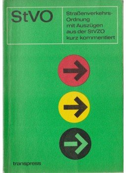  - Strassenverkehrs-Ordnung mit Auszügen aus der StVZO kurz kommentiert,  1972 antikvár könyv