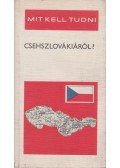 Komornik Ferenc - Mit kell tudni Csehszlovákiáról?