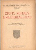 Dr. Lázár Bertalan - Zichy Mihály emlékkiállítás