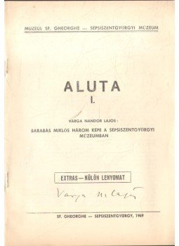 Varga Nándor Lajos - Barabás Miklós három képe a Sepsiszentgyörgyi Múzeumban (aláírt),  1969 antikvár könyv