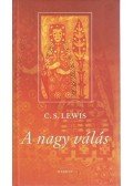 C.S. Lewis - A nagy válás