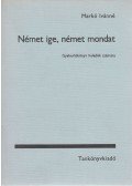 Markó Ivánné - Német ige, német mondat
