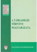 Dr. Német Gabriella,Dr. Patyi András - A társasházi törvény magyarázata