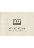 Antal István - Minyó Szert - Etyekre Pátyon át