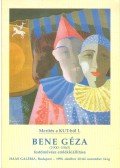 Szeifert Judit - Bene Géza (1900-1960) festőművész emlékkiállítása