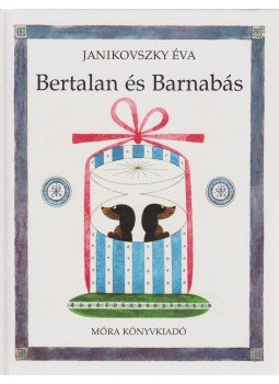 Janikovszky Éva - Bertalan és Barnabás Janikovszky Éva - Bertalan és Barnabás, Budapest 2011 antikvár könyv