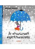 Bálint Ágnes - Az elvarázsolt egérkisasszony
