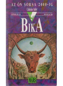 Aubier, Catherine - Bika Aubier, Catherine - Bika, Budapest 1992 antikvár könyv