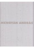 Mengyán András - Mengyán András