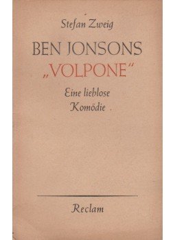 Zweig, Stefan - Ben Jonsons "Volpone" Zweig, Stefan - Ben Jonsons "Volpone", Leipzig 1950 antikvár könyv