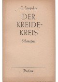 Ssing-dau, Li - Der Kreidekreis