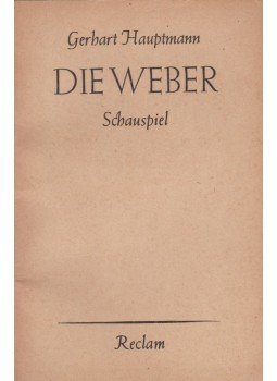Hauptmann, Gerhart - Die Weber Hauptmann, Gerhart - Die Weber, Leipzig 1954 antikvár könyv
