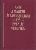 Dr. Kovács László - Akik a magyar államvasútakat 125 éven át vezették