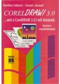 Bartha Gábor,Honti József - CorelDRAW! 3.0