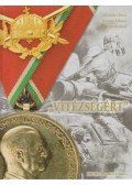 Illésfalvi Péter,Maruzs Roland,Kovács Vilmos - "Vitézségért"