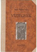 Varga Nándor Lajos - Vízjegyek I-II.