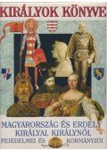 Gáspár Zsuzsa,Horváth Jenő (szerk.) - Királyok könyve