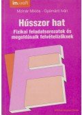 Molnár Miklós,Gyémánt Iván - Hússzor hat