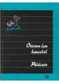 Villányi Attila - Ötösöm lesz kémiából - Példatár