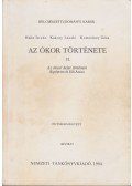Hahn István,Komoróczy Géza,Kákosy László - Az ókor története II.