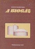 Kissné Dr. Quallich Eszter - A biogáz
