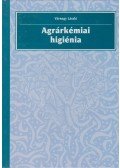 Várnagy László dr. - Agrárkémiai higénia