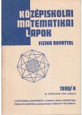 Hermann Péter,Fried Ervinné (szerkesztő),Lugosi Erzsébet (szerkesztő) - Középiskolai matematikai lapok 1990/4. április
