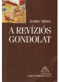 Ziedler Miklós - A revíziós gondolat