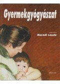Maródi László - Gyermekgyógyászat